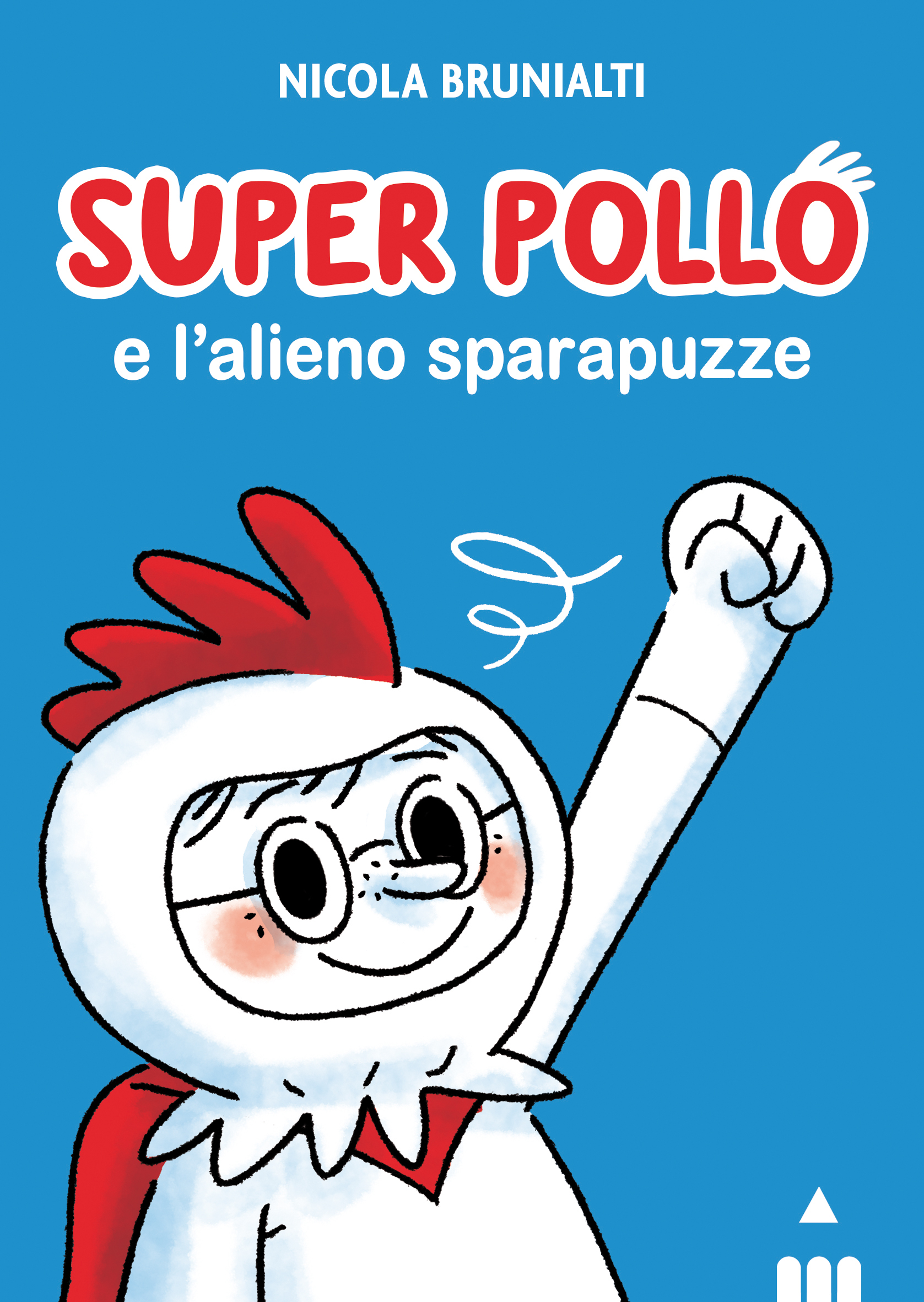 9788878748019-super-pollo-e-lalieno-sparapuzze