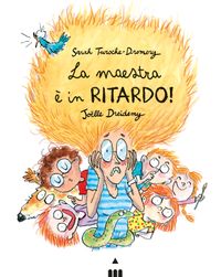 9791255190998-la-maestra-e-in-ritardo